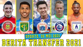 17 BERITA TRANSFER LIGA 1 2021 PALING PANAS: NO 9, 10 & 11 KE AREMA? SERIUS SEPTIAN GABUNG PERSIJA?