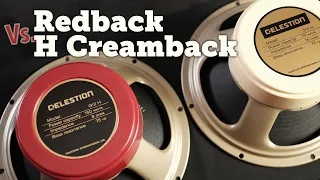 Celestion Redback vs H creamback shootout