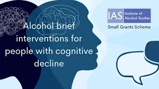 Alcohol brief interventions for people with cognitive decline webinar