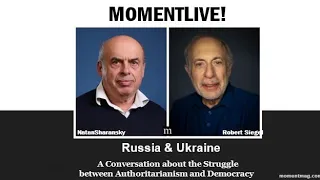 Russia & Ukraine: Struggle Between Authoritarianism & Democracy w/ Natan Sharansky & Robert Siegel