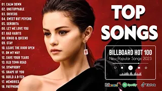 Selena Gomez, Dua Lipa, Bruno Mars, Adele, Ava Max, Sia - TOP 40 Songs of 2022 2023