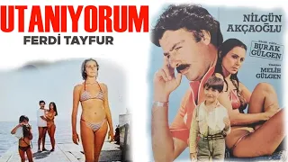 Utanıyorum Türk Filmi | Full İzle | Ferdi Tayfur
