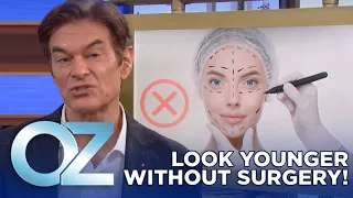 How To Look Younger Without Surgery: Non-Invasive Face-Lifting Tips | Dr. Oz