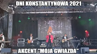 Akcent | "Moja Gwiazda" | Dni Konstantynowa Łódzkiego 2021