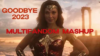 Multifandom Mashup - Goodbye 2023