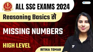 MISSING NUMBERS | Reasoning | All SSC Exams | Ritika Tomar