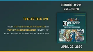 Trailer Talk: 4/23/24