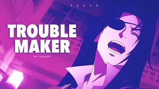 SAN LANG | Troublemaker | Heaven Official's Blessing | AMV