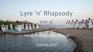 Lyre 'n' Rhpsody, Live at Heraia Pythagorean, Samos 2022