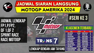 Jadwal Motogp Amerika 2024~GP Amerika 2024 Seri ke 3~Klasemen Motogp 2024~Jadwal Motogp 2024~Live