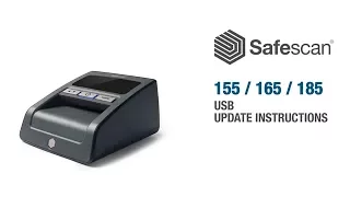 Safescan 155 / 165 / 185 USB Update Instructions