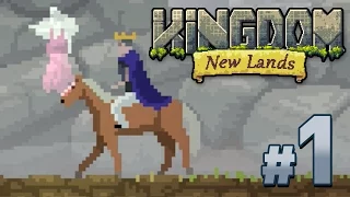 TILL KINGDOM COME!!! - Kingdom New Lands | Ep1 HD