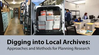 Digging into Local Archives: Approaches and Methods for Planning Research