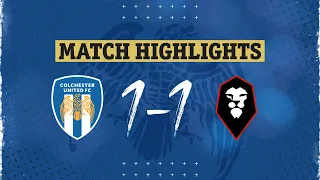 Highlights | Colchester United 1-1 Salford City