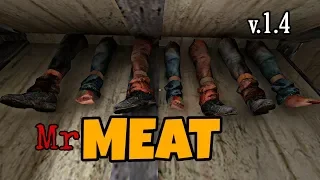 El carnicero y su colección de patas!!! | Mr MEAT V.1.4