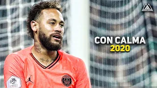 Neymar Jr • Daddy Yankee & Snow - Con Calma | Skills & Goals 2020 | HD