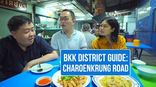 BKK District Guide - Charoenkrung Road