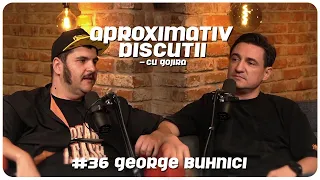 George Buhnici: Ca jurnalist de investigatie eram dispus sa fac orice- Aproximativ Discutii & Gojira