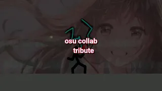 Osu Collab Tribute... First Trailer...