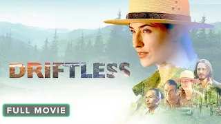 Driftless | Full Movie