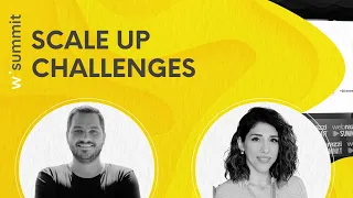 Scale Up Challenges: Funding, HR, Product