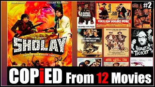 Sholay Copy From 12 Movies #2