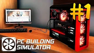 СРОЧНО НУЖЕН ПРОГРАММИСТ!!! [РАННИЙ ДОСТУП] - PC BUILDING SIMULATOR #1