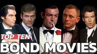 James Bond 007 Top 10 Bond Movies Reviewed