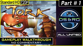 Tork: Prehistoric Punk - Gameplay Walkthrough Part 1 - XBOX - [No Commentary]