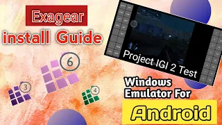 Exagear App install Guide Windows Emulator For Android Test Project igi 2