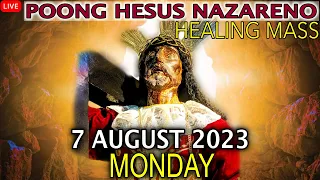 Quiapo Church Live Mass - 7 August 2023 (Monday) HEALING MASS at Pagsamba sa Banal na Sakramento