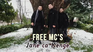 Free Mc's - Janë ca këngë (Official Video 4K)