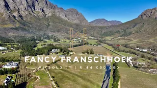 We sold our first wine farm in Franschhoek