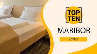 Top 10 Best Hotels to Visit in Maribor | Slovenia - English