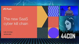 Luke Jennings - The new SaaS cyber kill chain