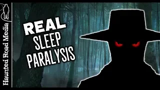 Real Shadow People & Sleep Paralysis Experiences Explained!