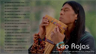 Los mejores éxitos de Leo Rojas Lo mejor de leo rojas |Leo Rojas, el mejor de todos los tiempos 2020