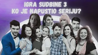 IGRA SUDBINE 3: KO JE SVE NAPUSTIO SERIJU I ZAŠTO? | TVINEMANIA