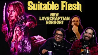Heather Graham Spices Up Lovecraftian Horror  | Suitable Flesh (2023) Review | CKV Podcast Ep. 133