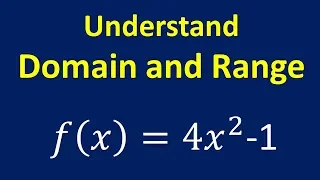 Understand Domain and Range