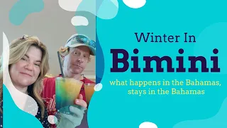 Who goes to Bimini Bahamas in the Winter?!