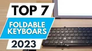 Top 7 Best Foldable Keyboards 2023