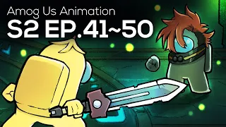 Among Us Animation: S2 (Ep 41-50)