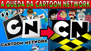 A QUEDA TRISTE DA CARTOON NETWORK (1986-2021)