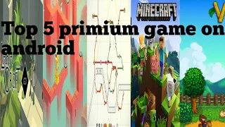 Top 5 premium games on android in 2022-2023