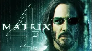 Матрица 4 | The Matrix 4