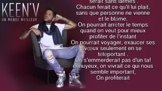 Keen'v - Un Monde Meilleur ( video Lyrics )