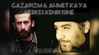 Ahmet Kaya & Gazapizm - Herkes Kendi İşine (remix)⭐️