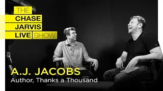 Happiness Through Gratitude with AJ Jacobs | Chase Jarvis LIVE