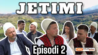 Tregime Të Vjetra Shqiptare - JETIMI - Episodi 2